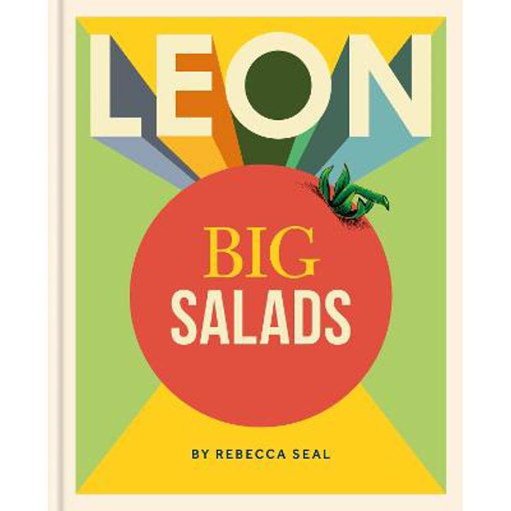 LEON Big Salads (Hardback) - Rebecca Seal